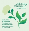 Nagrody dla laureatów XXXII edycji konkursu „Zielony Poznań” zostały wręczone! Nagrody dla laureatów XXXII edycji konkursu „Zielony Poznań” zostały wręczone!